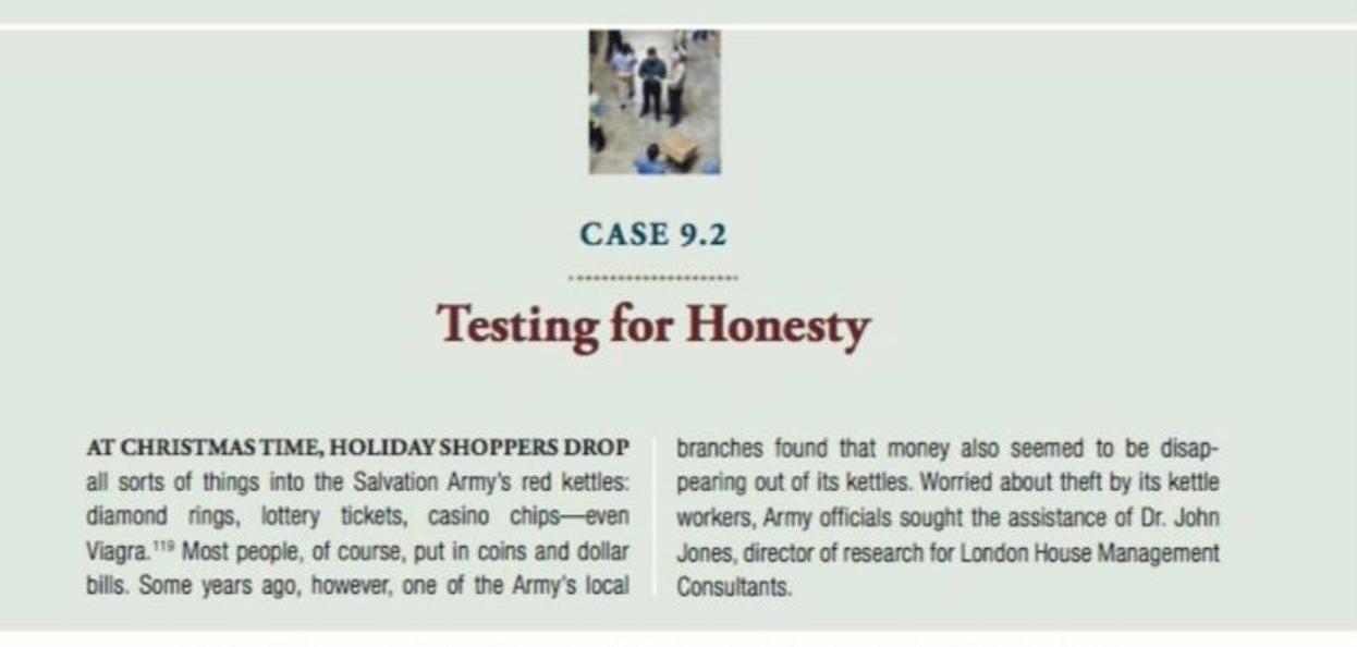  Read Case 9.2, Testing for Honesty. Then make two separate posts.