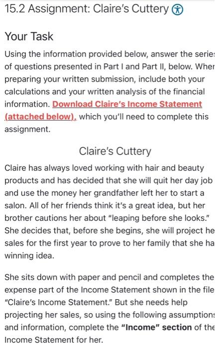 15.2 Assignment: Claire's Cuttery *) Your Task Using the information provided