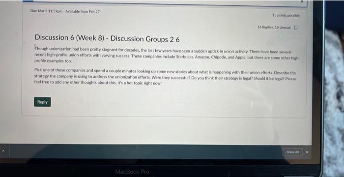  Discussion 6 (Week 8) - Discussion Groups 26 Though unionization had