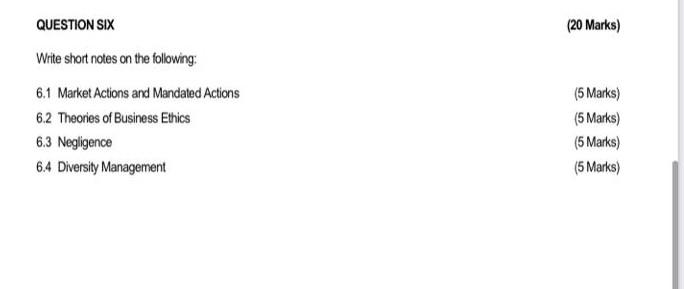  QUESTION SIX Write short notes on the following: 6.1 Market Actions