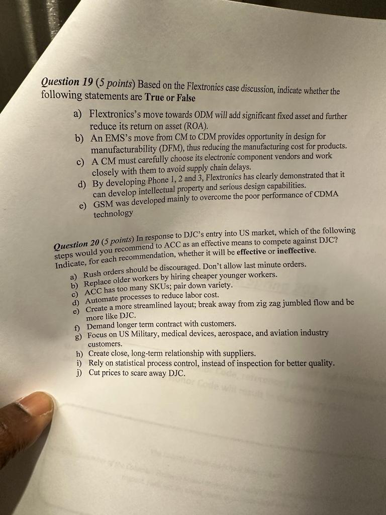 Question 19 ( 5 points) Based on the Flextronics case discussion,