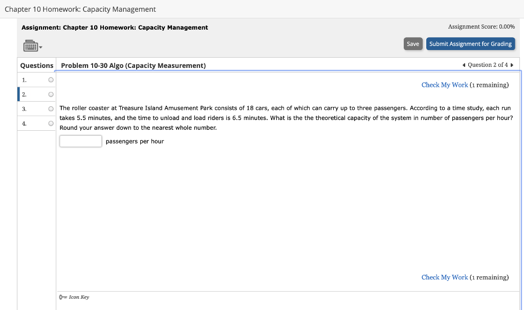 Assignment: Chapter 10 Homework: Capacity Management Assignment Score: 0.00% Questions Problem