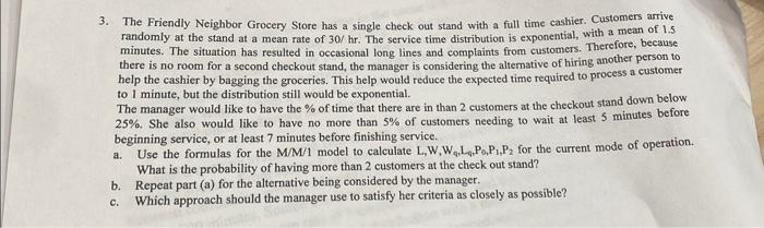  please solve A and B and show work 3. The Friendly