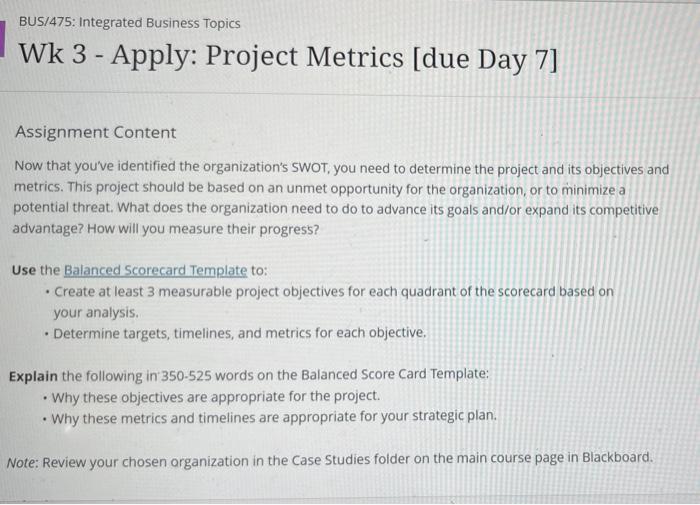that you've identified the organization's sWOT, you need to determine the project
