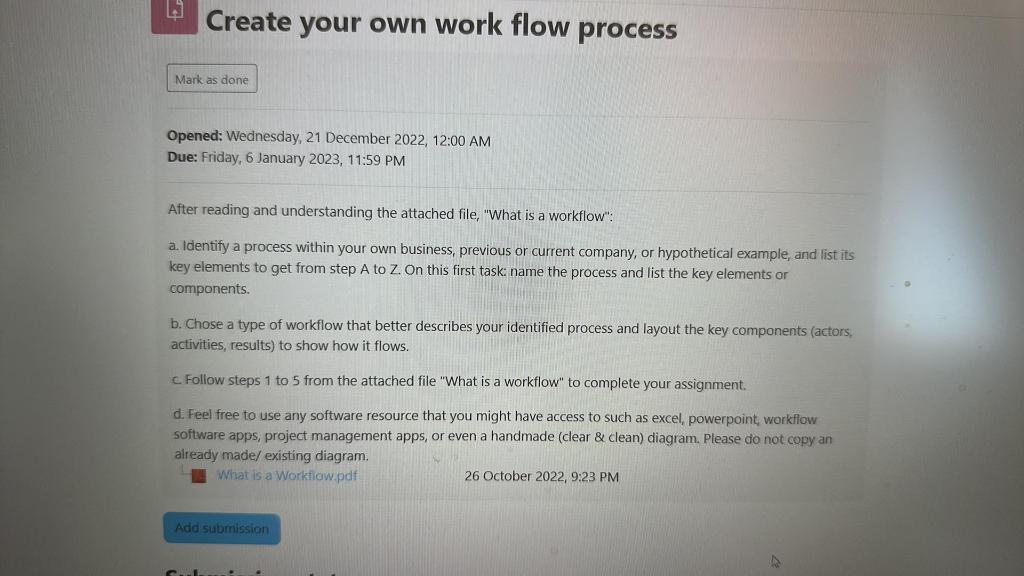  Create your own work flow process Opened: Wednesday, 21 December 2022,