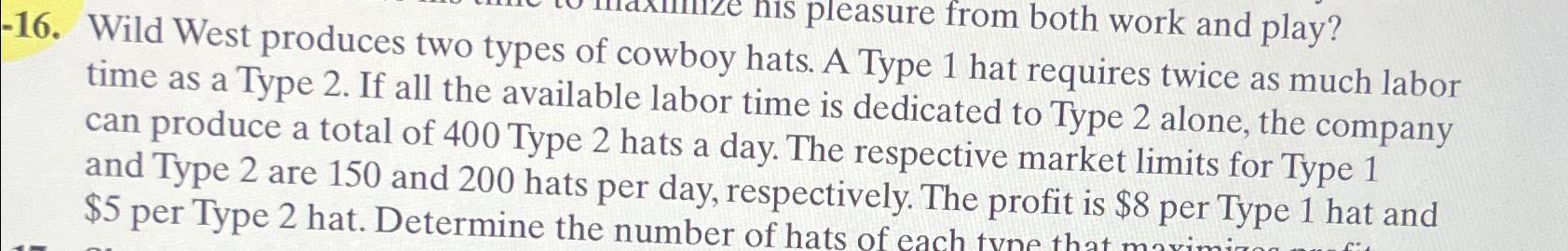  2-16. Wild West produces two types of cowb his pleasure from