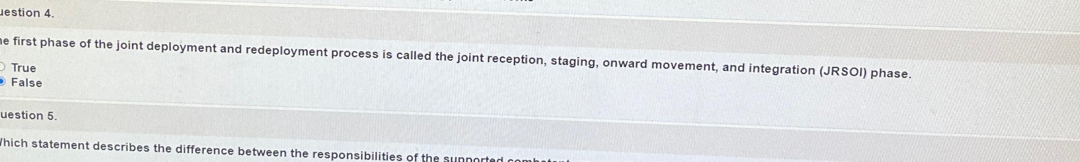  The first phase of the joint deployment and redeployment process is