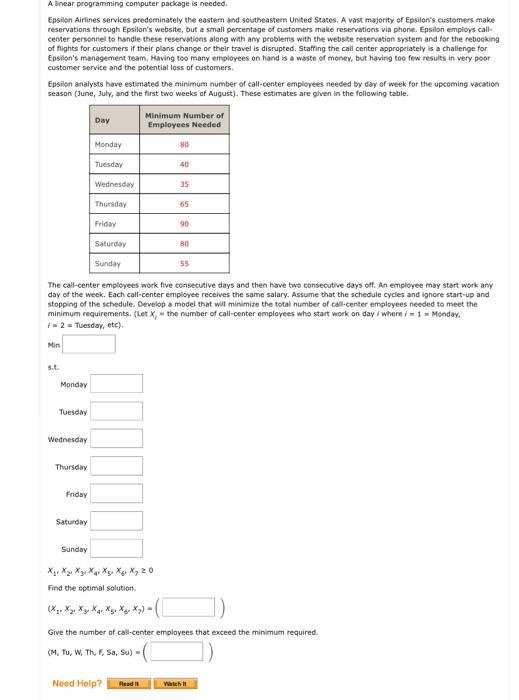  A Bnear programming computer package is needed. Epsilon Airlines services predeminately