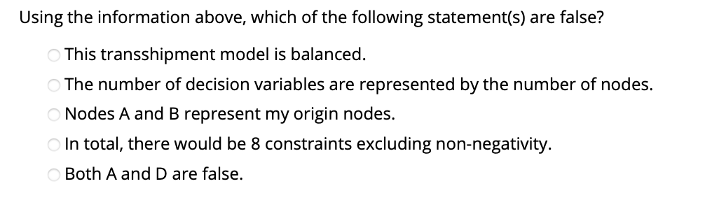 represent your manufacturing factories. Node C, D, and E represent your warehouses.
