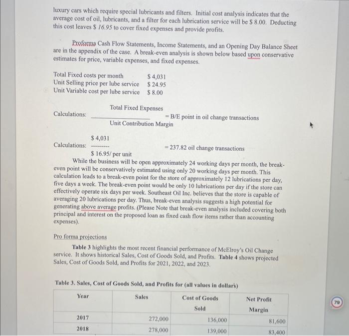 conservative estimates for price, variable expenses, and fixed expenses. Total Fixed Expenses
