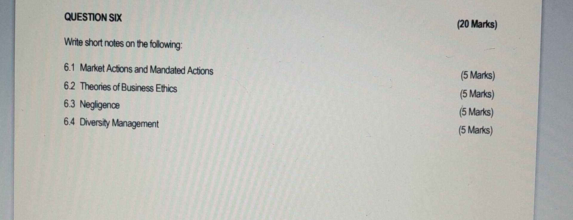 QUESTION SIX Write short notes on the following: 6.1 Market Actions
