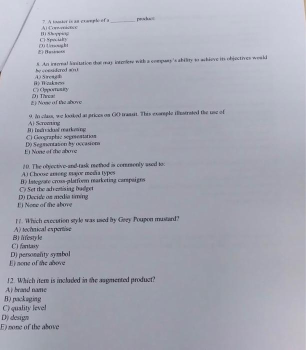  Please answer multiple choice 7. A toaster is an example of