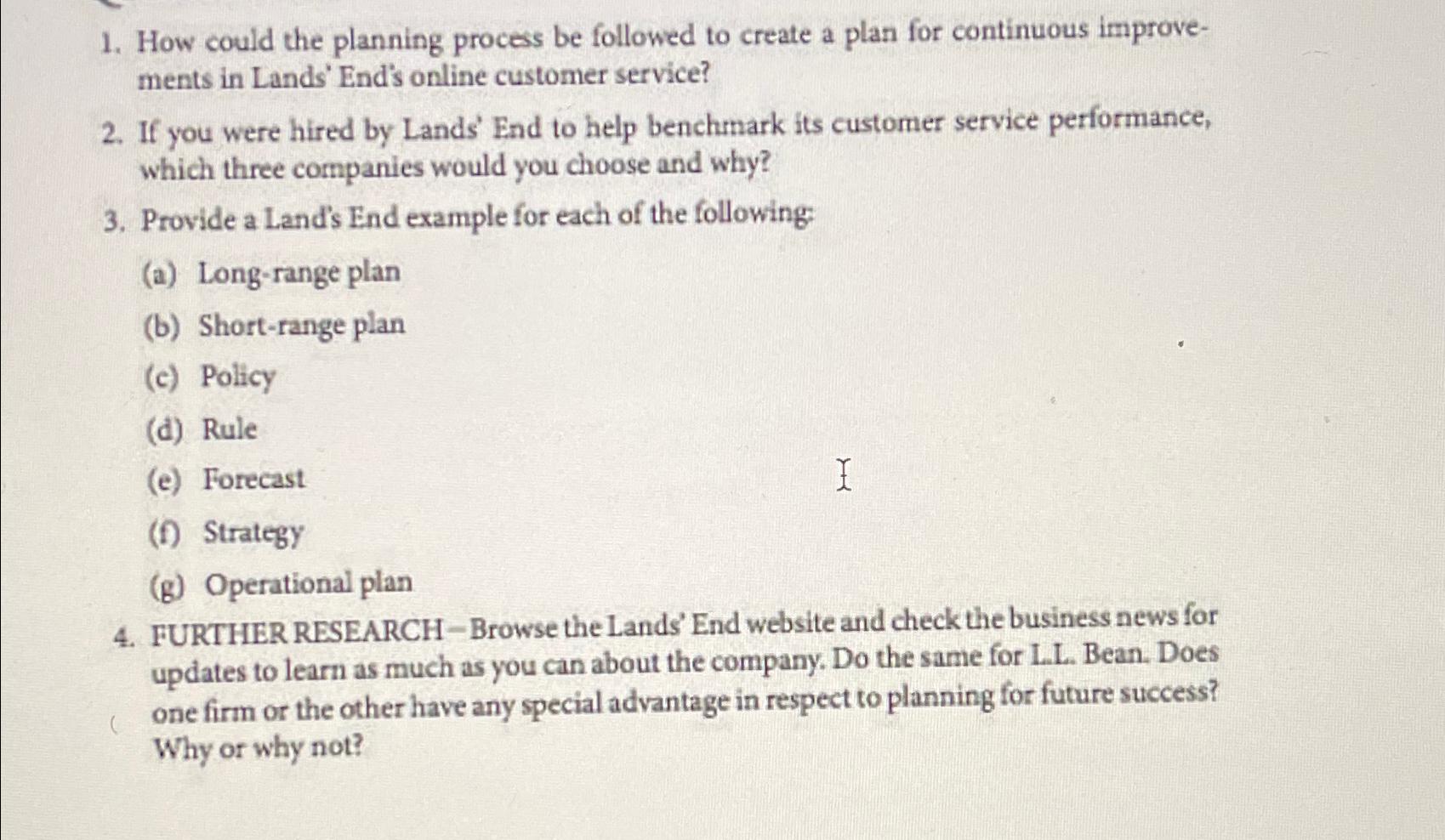  How could the planning process be followed to create a plan