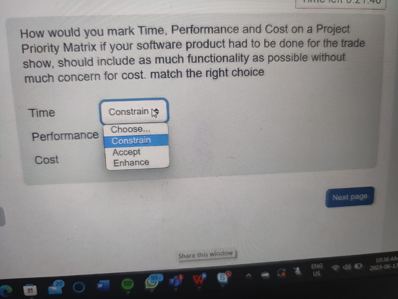  How would you mark Time, Performance and Cost on a Project