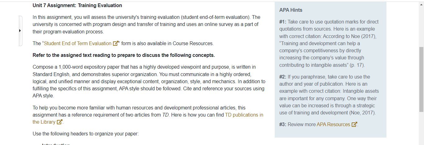Unit 7 Assignment: Training Evaluation APA Hints In this assignment, you