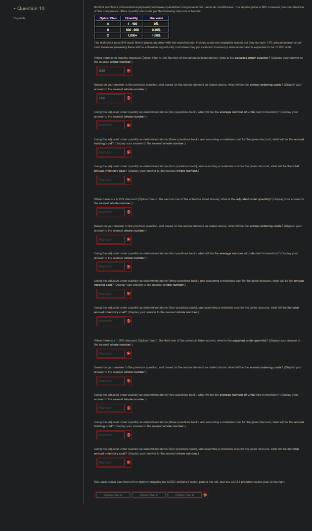  + - Question 10 It pointa 845 urume lo he rearsat