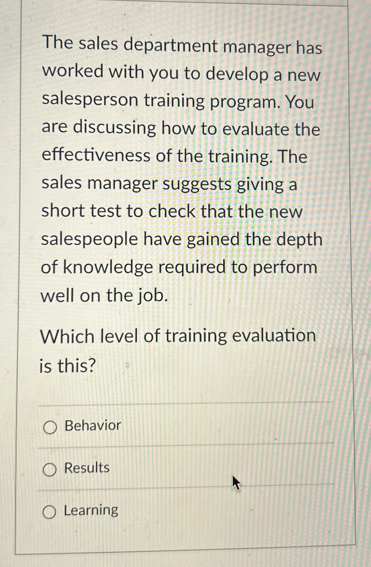  The sales department manager has worked with you to develop a