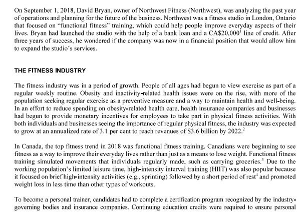  On September 1,2018, David Bryan, owner of Northwest Fitness (Northwest), was