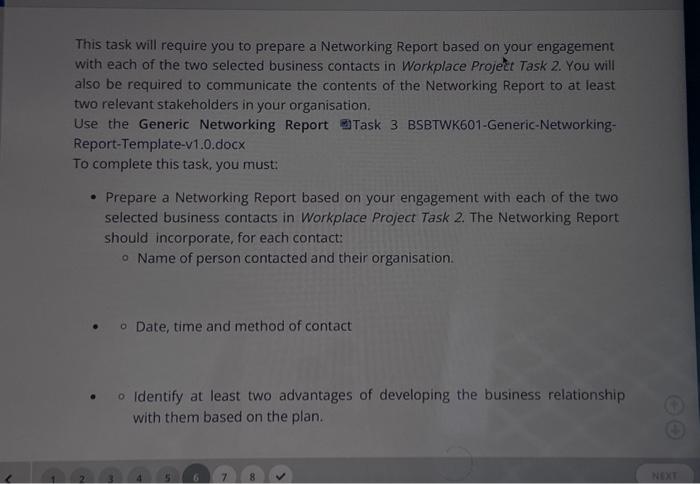  This task will require you to prepare a Networking Report based