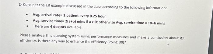 a=6 b=2 2- Consider the ER example discussed in the class according