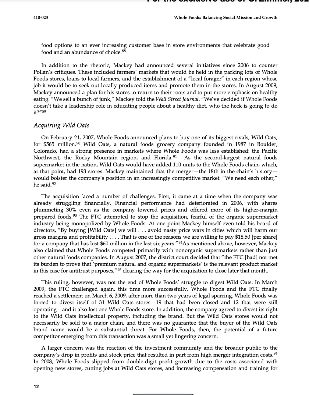 down. Wait and see. 1 Wild Oats was Whole Foods' primary competitor