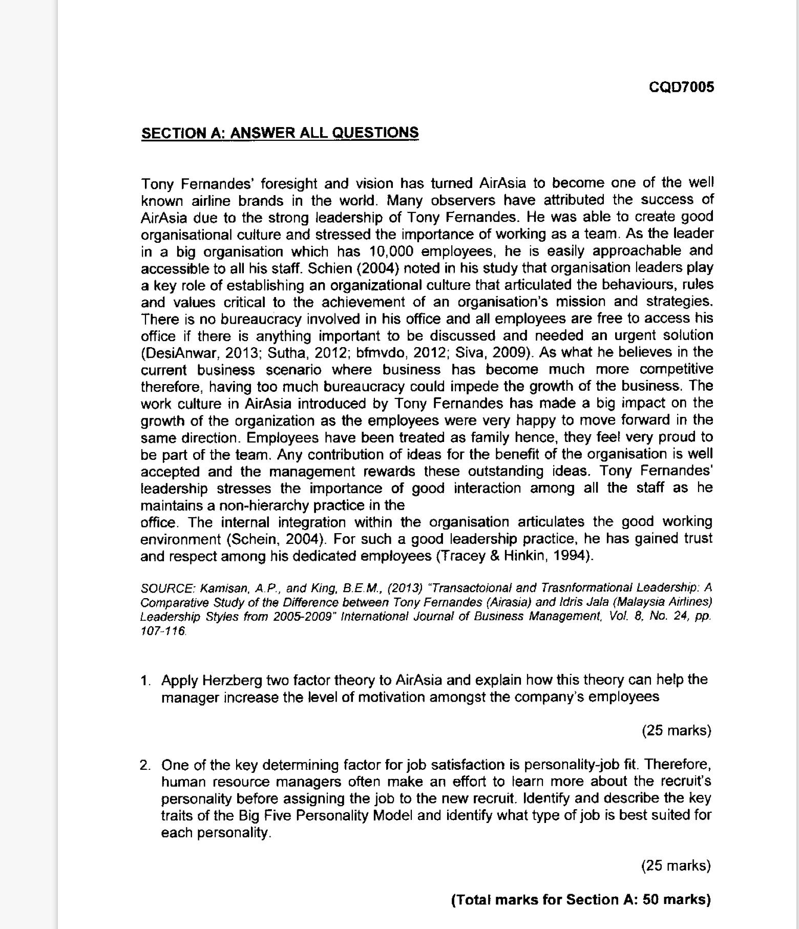  CQD7005 SECTION A: ANSWER ALL QUESTIONS Tony Fernandes' foresight and vision