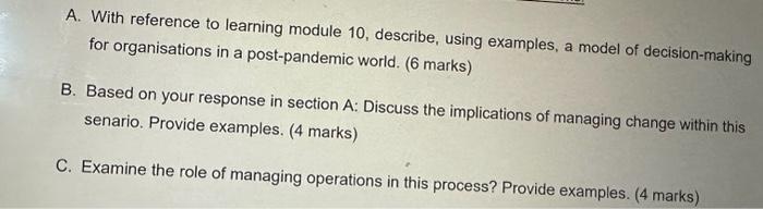  A. With reference to learning module 10 , describe, using examples,