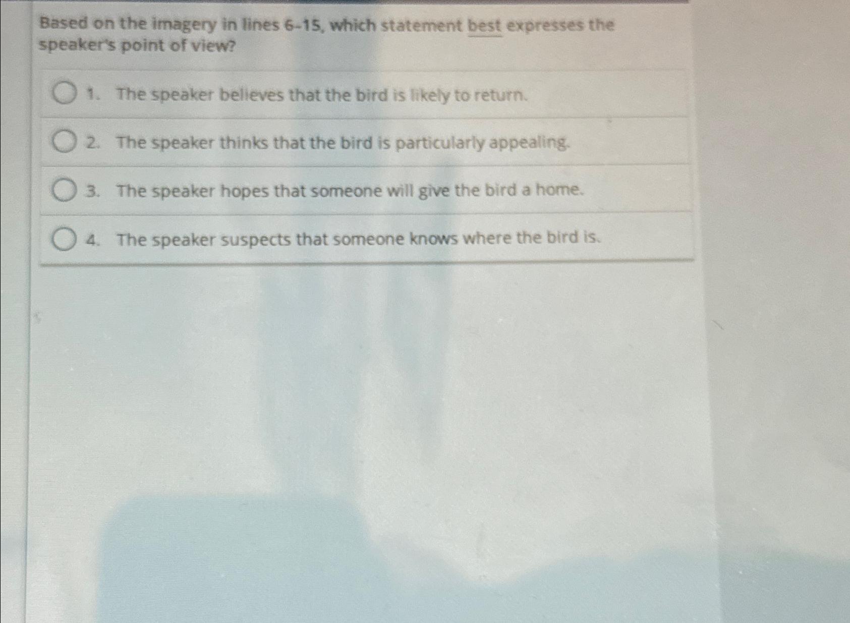  Based on the imagery in lines 6-15, which statement best expresses