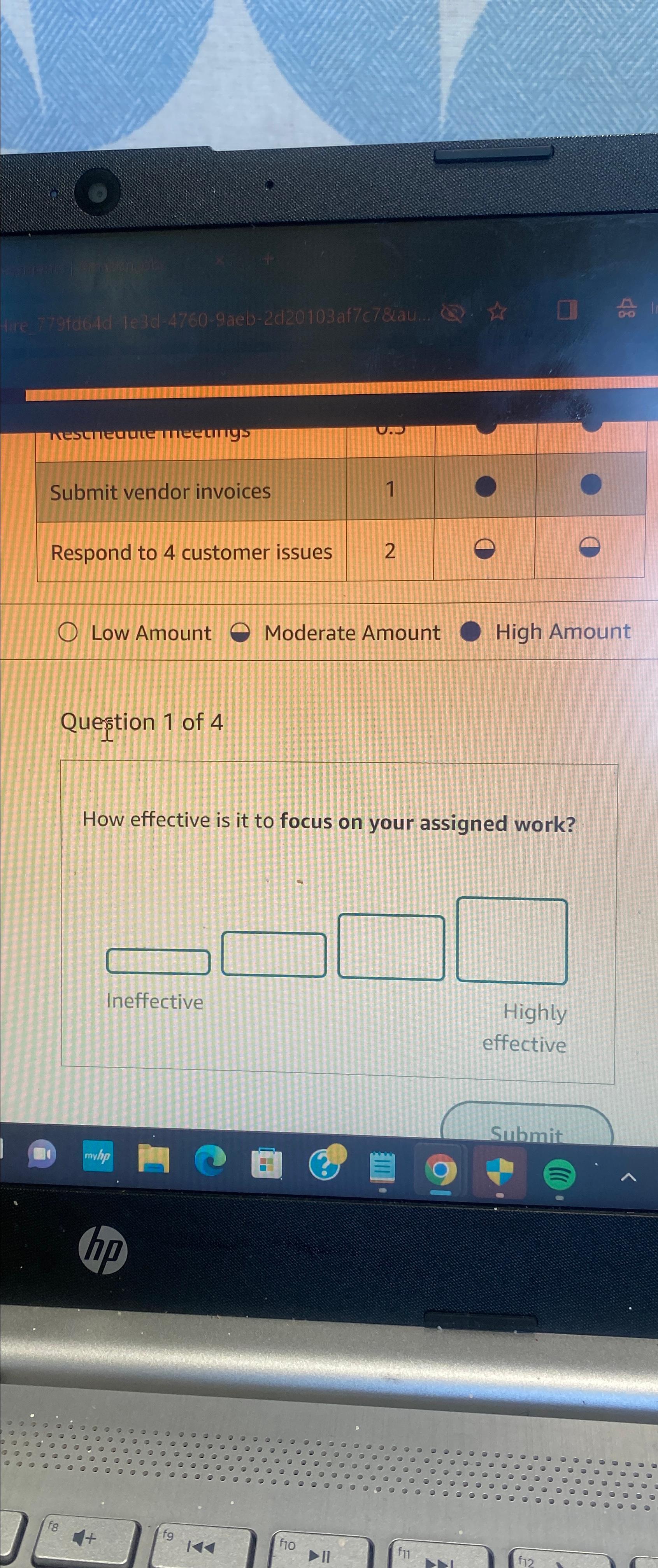  Submit vendor invoices Respond to 4 customer issues 2 Low Amount