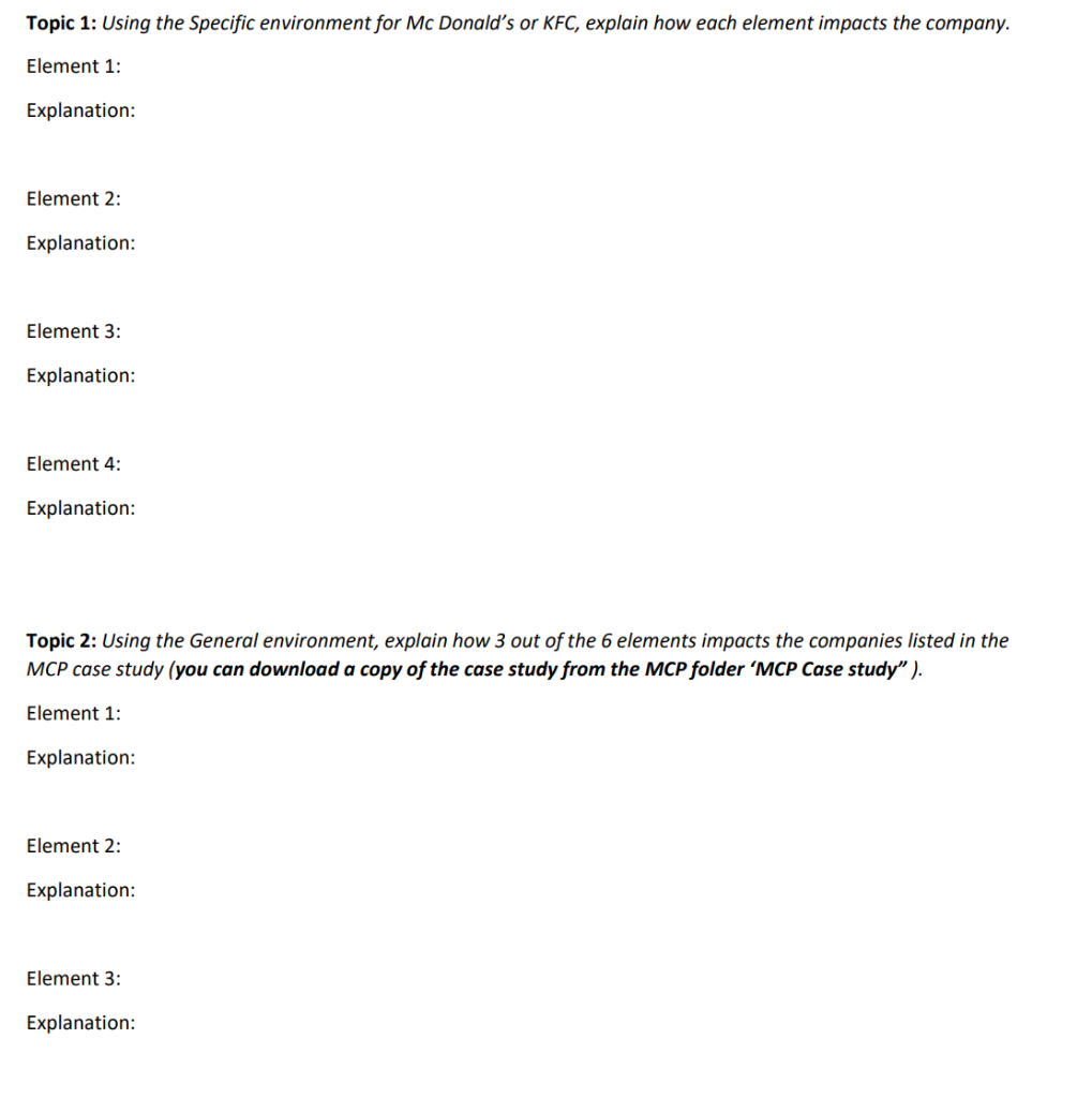 Topic 1: Using the Specific environment for Mc Donald's or KFC,