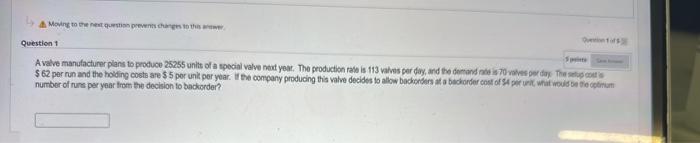  A Moving to the next question prevents changes to this answer.