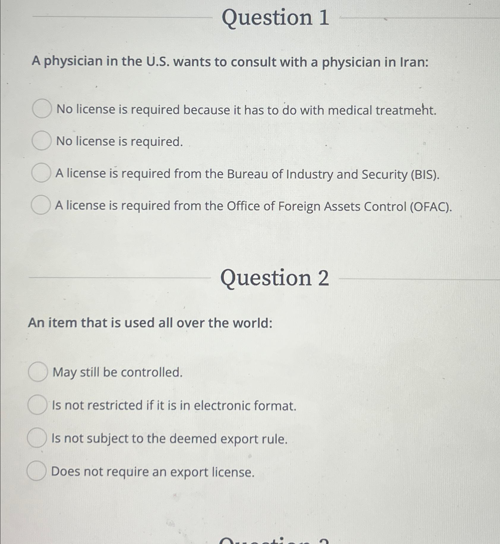  Question 1 A physician in the U.S. wants to consult with