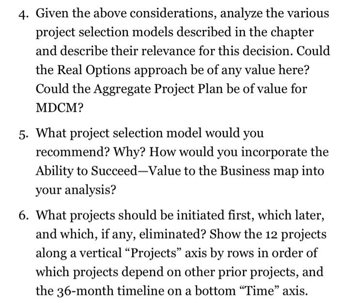  A project Case 4. Given the above considerations, analyze the various