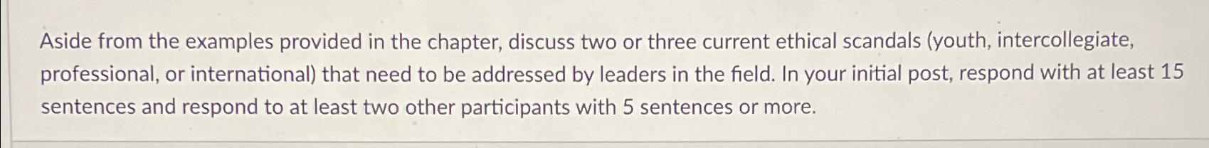  Aside from the examples provided in the chapter, discuss two or