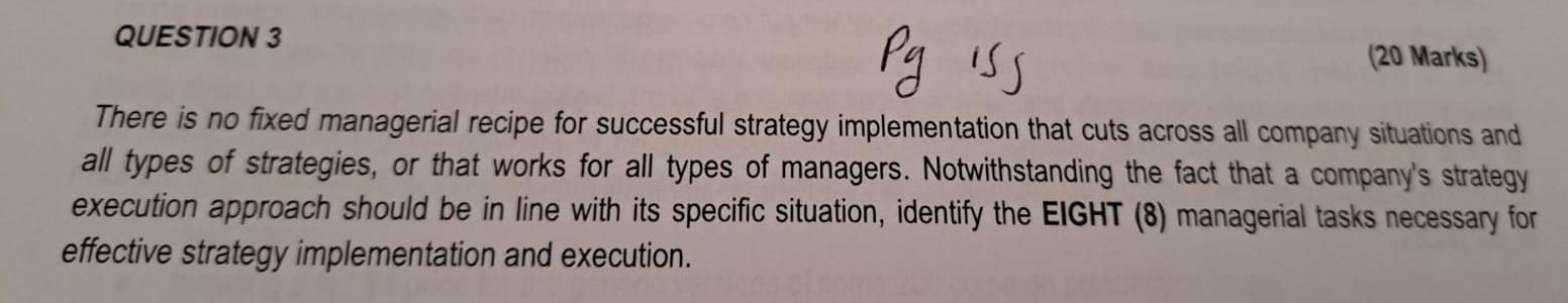 There is no fixed managerial recipe for successful strategy implementation that