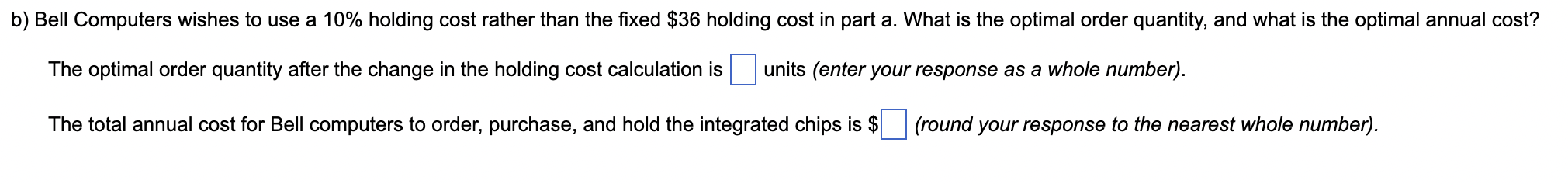 cost is $36 per unit per year, the ordering cost is $123