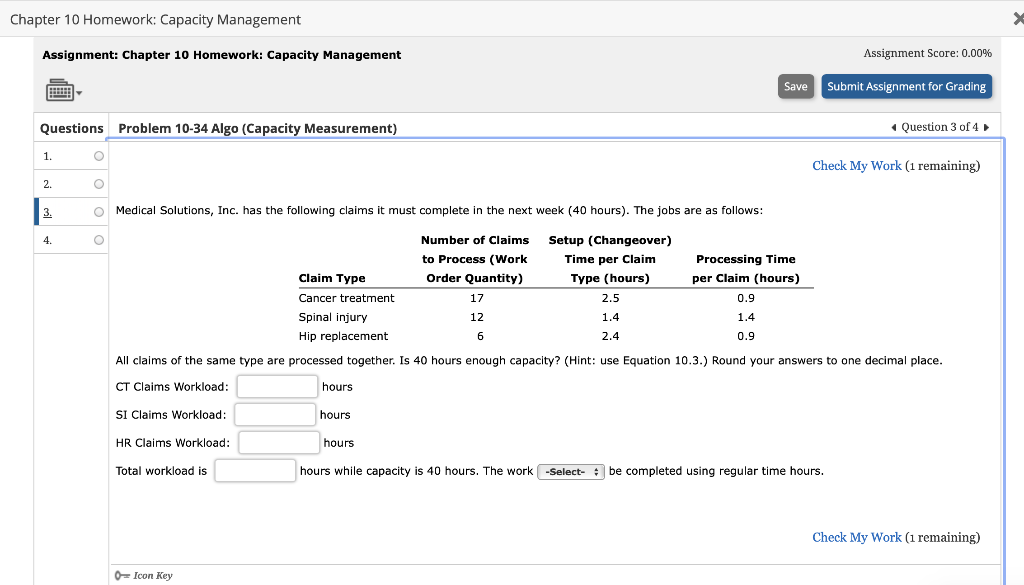  Chapter 10 Homework: Capacity Management Assignment: Chapter 10 Homework: Capacity Management