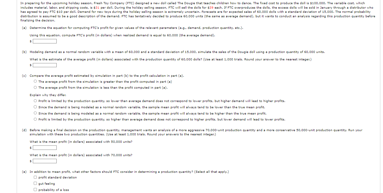  finalizing the decision. (a) Determine the equation for computing FTC's profit