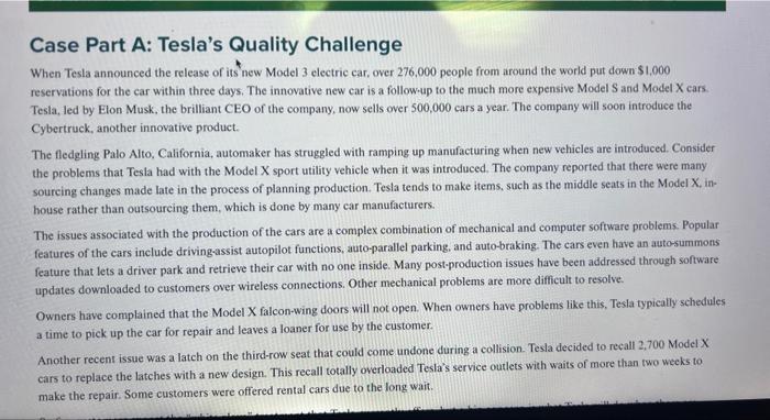  Case Part A: Tesla's Quality Challenge When Tesla announced the release