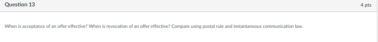  When is acceptance of an offer effective? When is revocation of