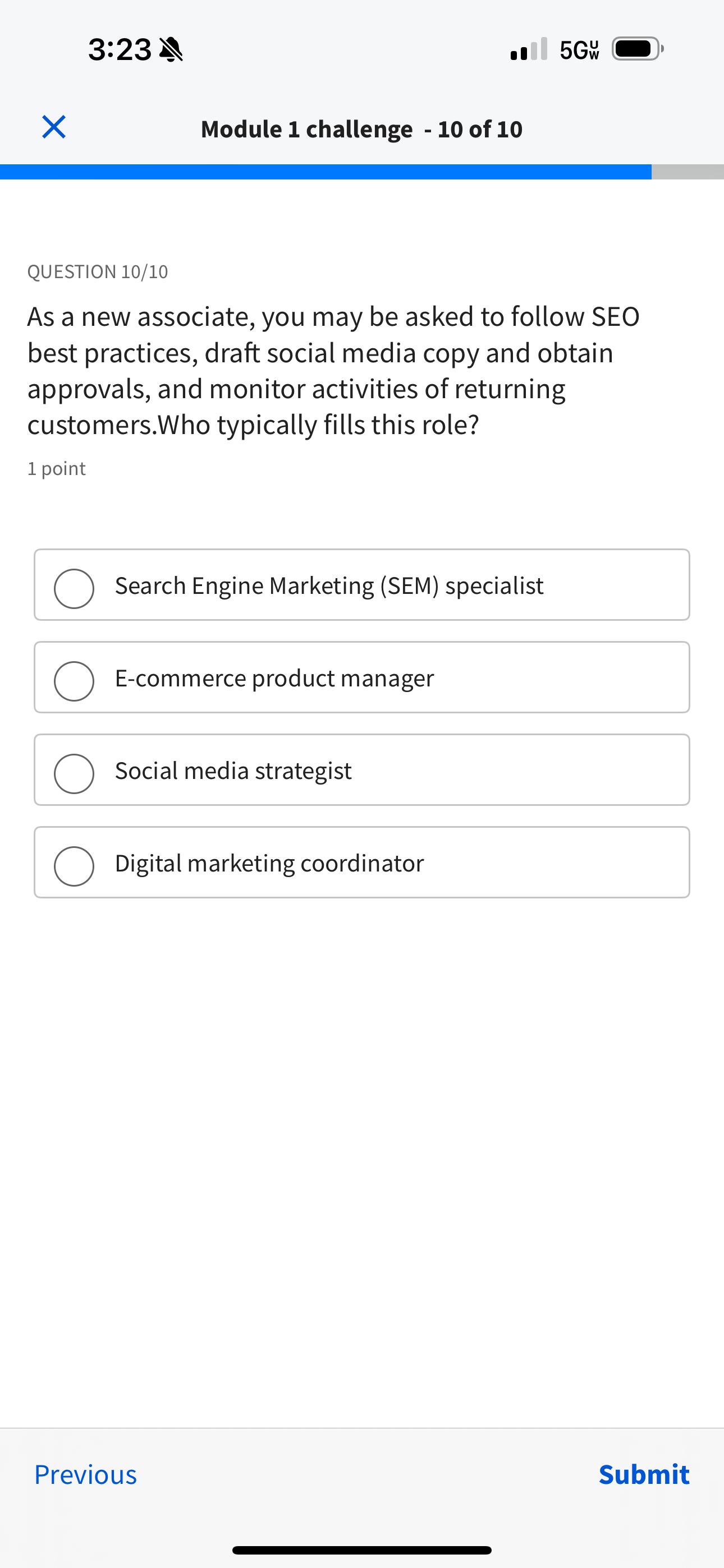  3:23 .II 5GWu Module 1 challenge -10 of 10 QUESTION 10/10
