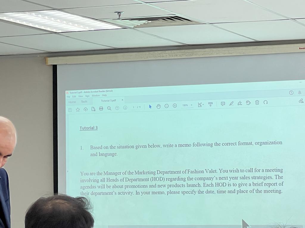  1. Based on the situation given below, write a memo following