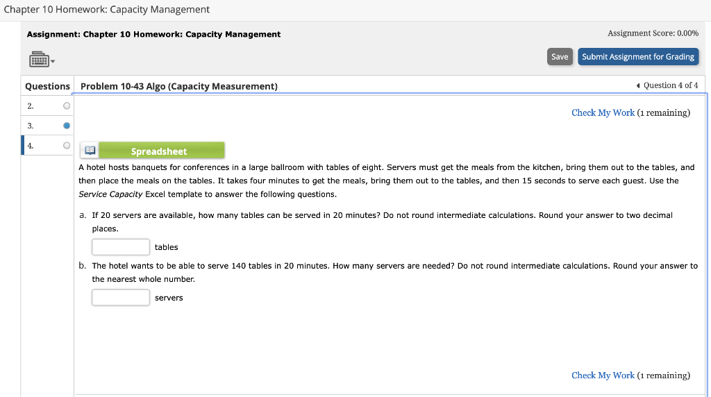 Chapter 10 Homework: Capacity Management Assignment: Chapter 10 Homework: Capacity Management