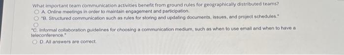  What important team communication activities benefit from ground rules for geographically