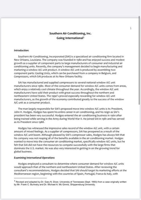 Please help out with this case study! Southern Air Conditioning, Inc. Going