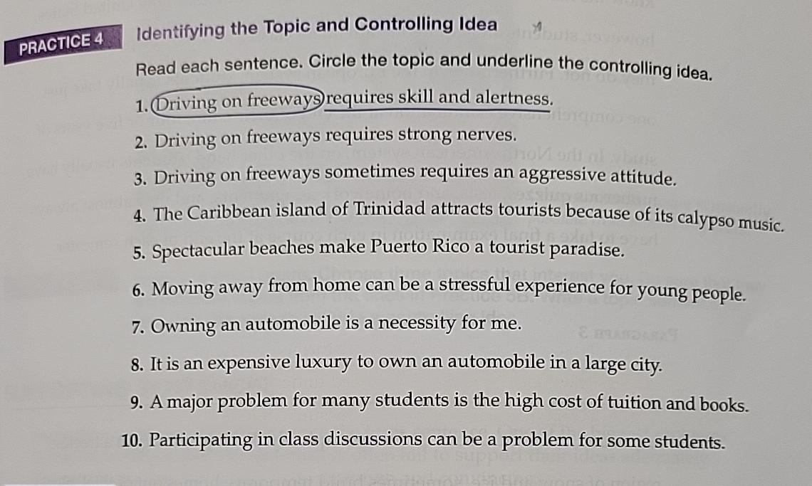  PRACTICE 4 Identifying the Topic and Controlling Idea Read each sentence.