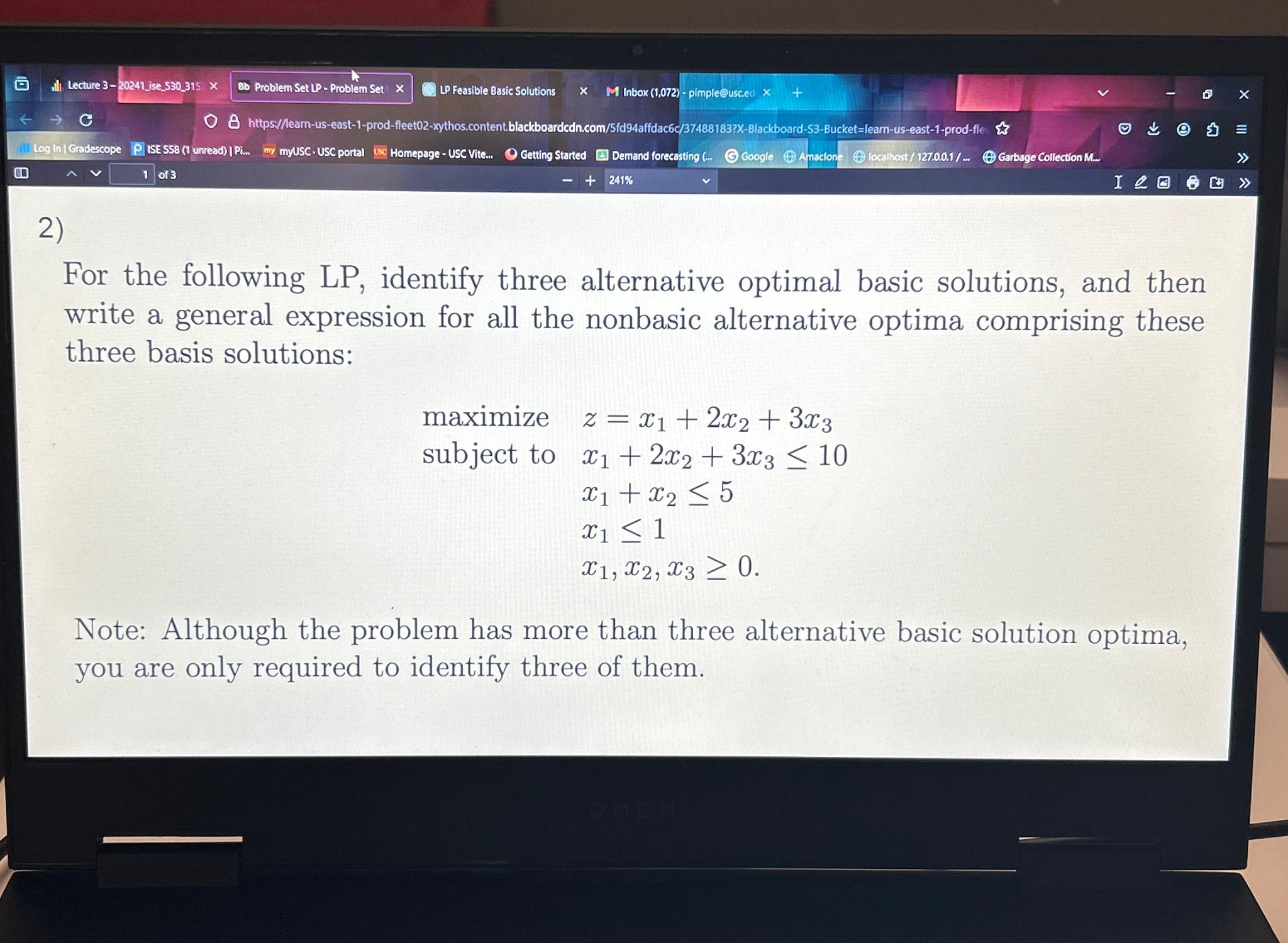  For the following LP, identify three alternative optimal basic solutions, and