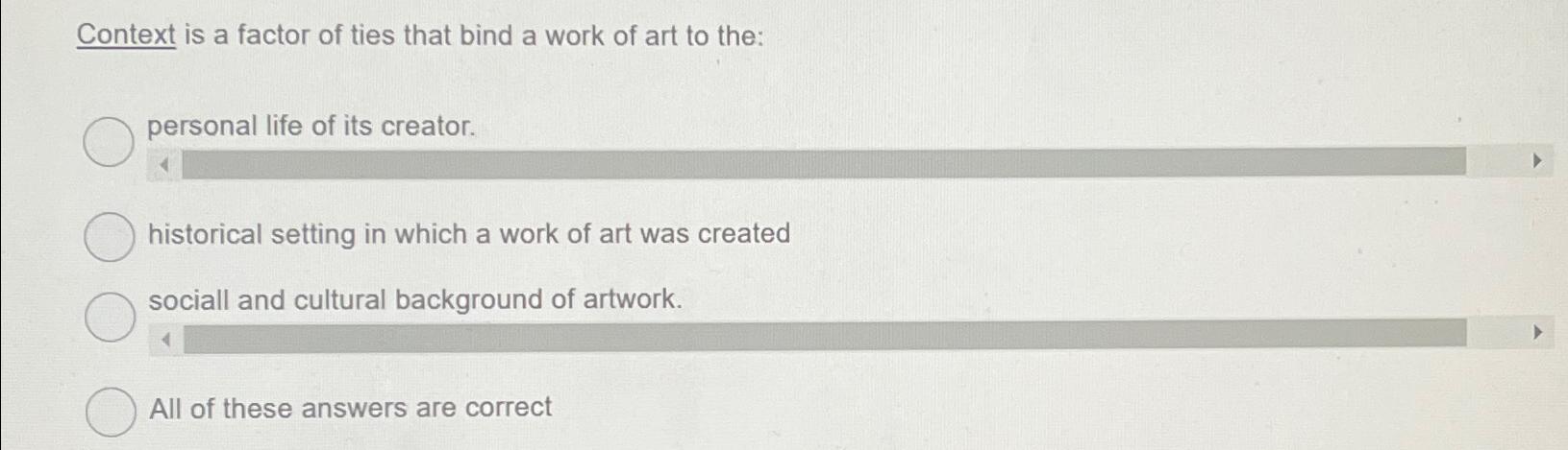  Context is a factor of ties that bind a work of