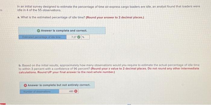 Based on the initial results, approximately how many observations would you require