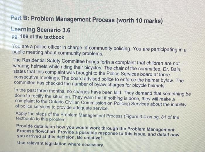 Part B: Problem Management Process (worth 10 marks) Learning Scenario 3.6